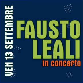 TU solamente TU! Fausto LEALI in concerto